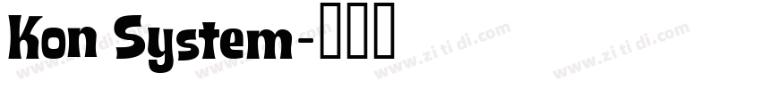 Kon System字体转换